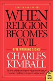 When Religion Becomes Evil (eBook, ePUB)