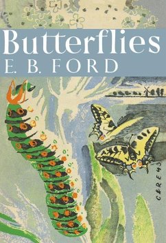 Butterflies (eBook, ePUB) - Ford, E. B.