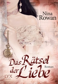 Das Rätsel der Liebe / Daring Hearts Bd.1 - Rowan, Nina