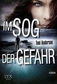 Im Sog der Gefahr / Holly Rudd Bd.1