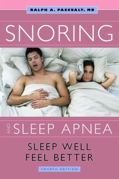Snoring & Sleep Apnea (eBook, ePUB) - Pascualy, Ralph A.