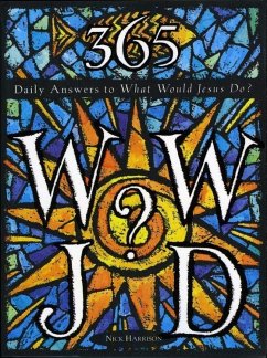 365 WWJD (eBook, ePUB) - Harrison, Nick