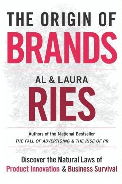 The Origin of Brands (eBook, ePUB) - Ries, Al; Ries, Laura