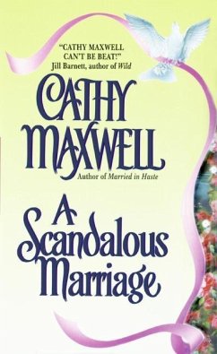 A Scandalous Marriage (eBook, ePUB) - Maxwell, Cathy