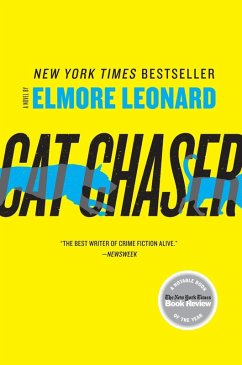 Cat Chaser (eBook, ePUB) - Leonard, Elmore