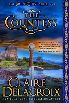 The Countess (The Bride Quest, #4) (eBook, ePUB) - Delacroix, Claire
