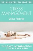 20 MINUTES TO MASTER ... STRESS MANAGEMENT (eBook, ePUB)