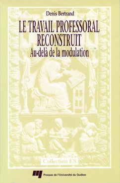 Cover Le travail professoral reconstruit (eBook, PDF)