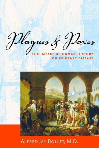 Plagues & Poxes (eBook, PDF) Plagues & Poxes (eBook, PDF)