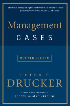 Management Cases, Revised Edition (eBook, ePUB) - Drucker, Peter F.