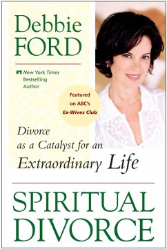 Spiritual Divorce (eBook, ePUB) - Ford, Debbie