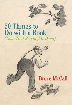 50 Things to Do with a Book (eBook, ePUB) - McCall, Bruce
