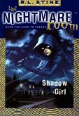 The Nightmare Room #8: Shadow Girl (eBook, ePUB)