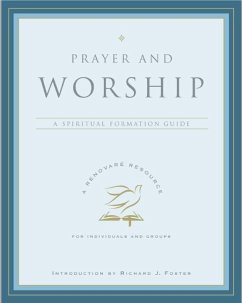 Prayer and Worship (eBook, ePUB) - Renovare