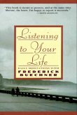 Listening to Your Life (eBook, ePUB)