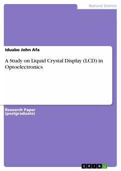 A Study on Liquid Crystal Display (LCD) in Optoelectronics (eBook, PDF)