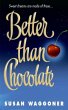 Better Than Chocolate (eBook, ePUB) - Bild 1