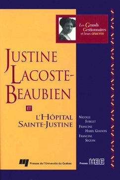 Cover Justine Lacoste-Beaubien et l'Hôpital Sainte-Justine (eBook, PDF)