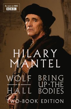 Wolf Hall and Bring Up The Bodies (eBook, ePUB) - Mantel, Hilary