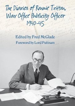 Cover Diaries of Ronald Tritton, War Office Publicity Officer 1940-45 (eBook, ePUB)