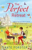 The Perfect Retreat (eBook, ePUB)