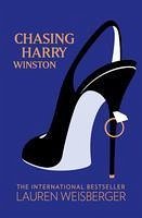 Chasing Harry Winston (eBook, ePUB) - Weisberger, Lauren