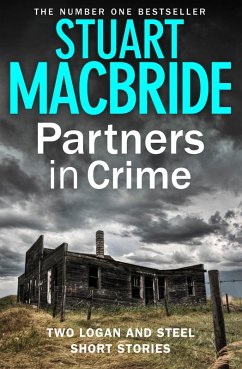 Partners in Crime: Two Logan and Steel Short Stories (Bad Heir Day and Stramash) (eBook, ePUB) - MacBride, Stuart