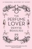 The Perfume Lover (eBook, ePUB)