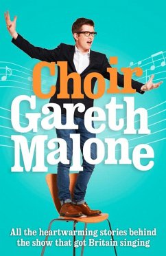 Cover Choir: Gareth Malone (eBook, ePUB)