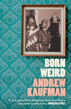 Born Weird (eBook, ePUB) - Kaufman, Andrew