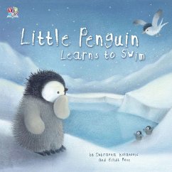 Little Penguin Learns to Swim (eBook, ePUB) - Rose, Eilidh; Kolanovic, Dubravka