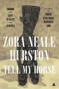 Tell My Horse (eBook, ePUB) - Hurston, Zora Neale