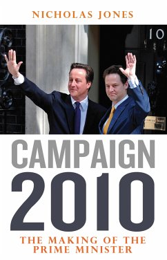 Campaign 2010 (eBook, ePUB) - Jones, Nicholas