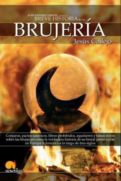 Breve historia de la Brujería (eBook, ePUB) - Callejo Cabo, Jesús