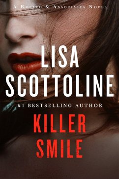 Killer Smile (eBook, ePUB) - Scottoline, Lisa