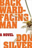 Backward-Facing Man (eBook, ePUB)