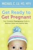 Get Ready to Get Pregnant (eBook, ePUB)