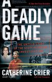 A Deadly Game (eBook, ePUB) A Deadly Game (eBook, ePUB)