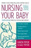 Nursing Your Baby 4e (eBook, ePUB) Nursing Your Baby 4e (eBook, ePUB)
