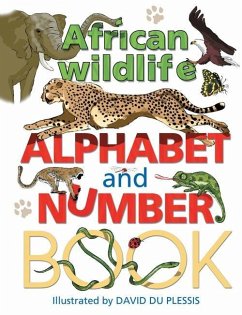 African Wildlife Alphabet and Number Book (eBook, PDF) - Plessis, David du