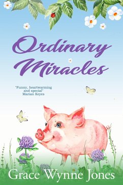Ordinary Miracles (eBook, ePUB) - Wynne-Jones, Grace