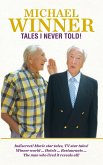 Tales I Never Told! (eBook, ePUB)