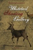 Whitetail Shooting Gallery (eBook, ePUB) Whitetail Shooting Gallery (eBook, ePUB)