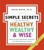 The Simple Secrets for Becoming Healthy, Wealthy, and Wise (eBook, ePUB)