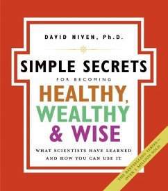 The Simple Secrets for Becoming Healthy, Wealthy, and Wise (eBook, ePUB) - Niven, David