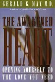 The Awakened Heart (eBook, ePUB)