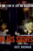 In His Sights (eBook, ePUB) In His Sights (eBook, ePUB)