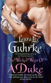 The Wicked Ways of a Duke (eBook, ePUB)