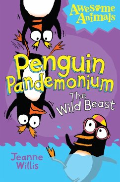 Penguin Pandemonium - The Wild Beast (eBook, ePUB) - Willis, Jeanne