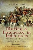Mutiny & Insurgency in India, 1857-58 (eBook, ePUB) Mutiny & Insurgency in India, 1857-58 (eBook, ePUB)